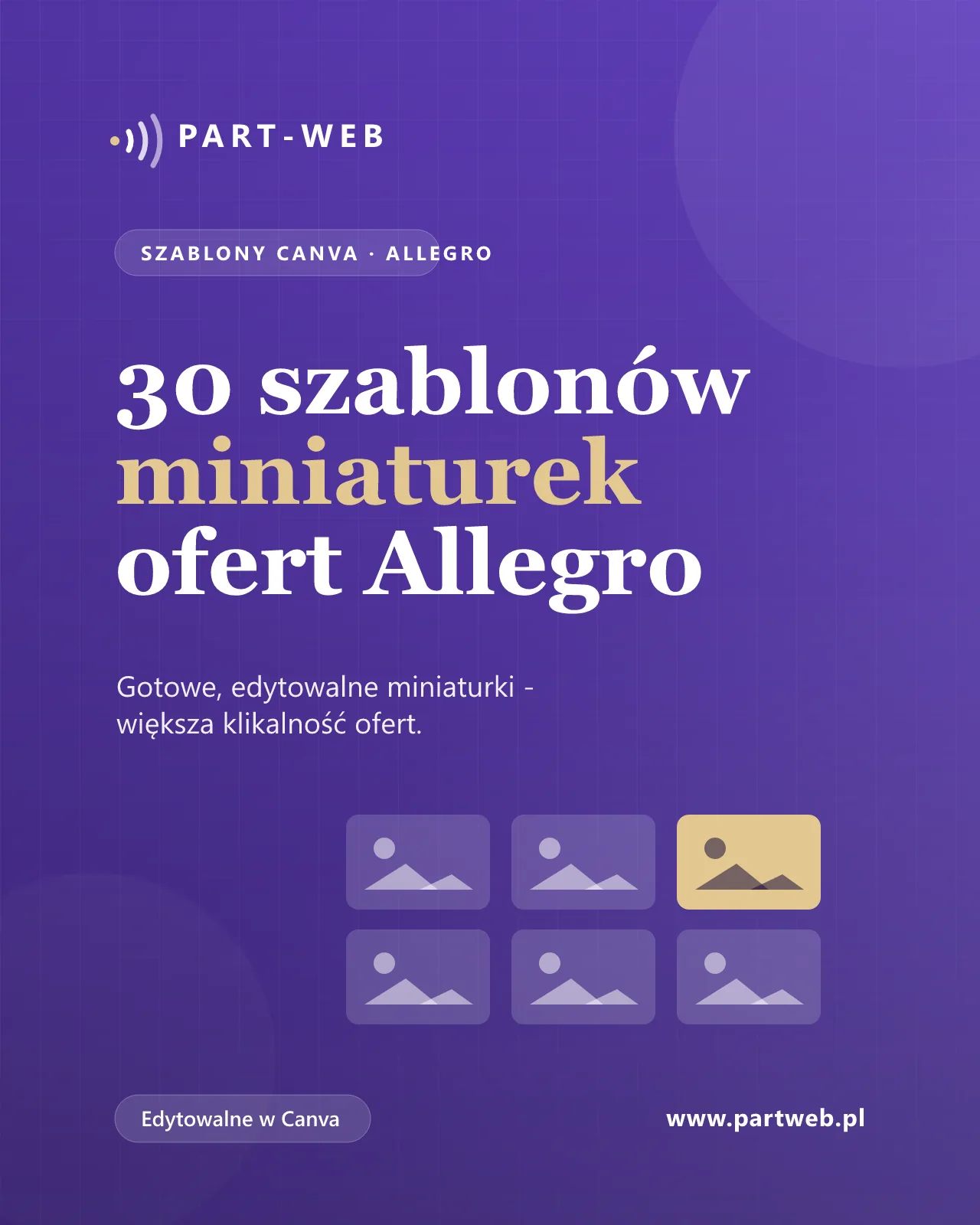 Okładka: 30 szablonów miniaturek ofert Allegro (Canva)